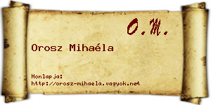 Orosz Mihaéla névjegykártya